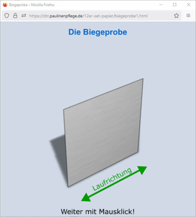 Interaktive Biegeprobe
